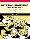 Kurt W.  Bayesian statistics the fun way