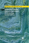 Erbisch F.H., Maredia K.M.  Intellectual Property Rights in Agricultural Biotechnology (Biotechnology in Agriculture Series, 28)