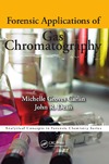 Carlin M., OHare S.  Forensic Applications of Gas Chromatography
