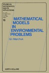 Marchuk G.I.  Mathematical Models in Environmental Problems (Studies in Mathematics and its Applications)