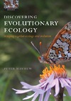 Mayhew P.  Discovering Evolutionary Ecology: Bringing Together Ecology and Evolution (Oxford Biology)