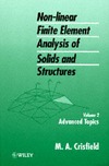 Crisfield M.A. — Non-Linear Finite Element Analysis of Solids and Structures. Vol. 2: Advanced Topics
