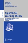 Stephan F., Jain S., Munos R.  Algorithmic Learning Theory: 24th International Conference, ALT 2013, Singapore, October 6-9, 2013. Proceedings