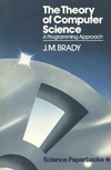 Brady J.  The theory of computer science: A programming approach