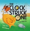 Harris T.  The Clock Struck One: A Time-telling Tale (Math Is Fun!)