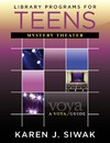 Siwak K.  Library Programs for Teens: Mystery Theater (Voya Guides)