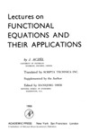 Aczel J.  Lectures on functional equations and their applications