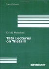 Mumford D.  Tata Lectures on Theta II: Jacobian theta functions and differential equations (Progress in Mathematics)