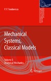 Teodorescu P.  Mechanical Systems, Classical Models: Analytical Mechanics