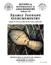 Valley J., Cole D.  Stable Isotope Geochemistry (Reviews in Mineralogy and Geochemistry, Volume 43)