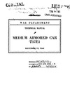 Marshall G.  TM 9-741. Technical manual. Medium armored car T17E1