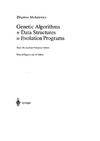 Zbigniew M.  Genetic Algorithms Data Structures Evolution Programs