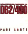 Conte P.  Database Design and Programming for DB2/400