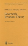 Mumford D., Fogarty J., Kirwan F.  Geometric invariant theory