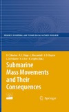 Mosher D., Shipp C., Moscardelli L.  Submarine Mass Movements and Their Consequences (Advances in Natural and Technological Hazards Research 28)