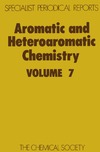 Aromatic and Heteroatomic Chemistry Volume 7