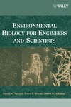 Vaccari D., Strom P., Alleman J.  Environmental Biology for Engineers and Scientists