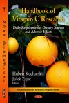 HUBERT KUCHARSKI  HANDBOOK OF VITAMIN C RESEARCH: DAILY REQUIREMENTS, DIETARY SOURCES AND ADVERSE EFFECTS