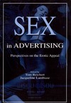 Tom Reichert  SEX IN ADVERTISING. Perspectives on the Erotic Appeal