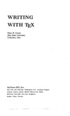 Gurari E.  Writing with TEX