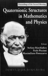 Marchiafava S., Piccinni P., Pontecorvo M.  Quaternionic Structures in Mathematics and Physics: Proceedings of the Second Meeting Rome, Italy 6 - 10 September 1999