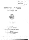 Argonne National Laboratory  REACTOR PHYSICS CONSTANTS.