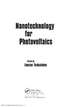 Tsakalakos L.  Nanotechnology for Photovoltaics