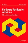 MIKE MINTZ  HARDWARE VERIFICATION WITH C++ A Practitioners Handbook