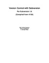 Ben Collins-Sussman  Version Control with Subversion For Subversion 1.6 (Compiled from r4184)