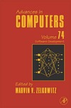 Zelkowitz M.  Advances in Computers, Volume 74: Software Development