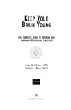 McKhann G.M., Albert M.  Keep Your Brain Young: The Complete Guide to Physical and Emotional Health and Longevity
