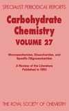 Ferrier R.  Carbohydrate Chemistry Volume 27