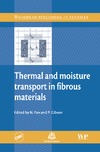 N. Pan, P. Gibson  Thermal and moisture transport in fibrous materials