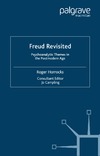 Horrocks R.  Freud Revisited: Psychoanalytic Themes in the Postmodern Age