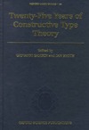 GIOVANNI SAMBIN, JAN M. SMITH  Twenty-five Years of Constructive Type Theory