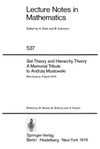 A. Dold (ed), B. Eckmann (ed)  Lecture Notes in Mathematics. Set Theory and Hierarchy Theory A Memorial Tribute to Andrzej Mostowski