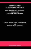 van Staveren A., Verhoeven C.J.M., van Roermund A.H.M.  Structured Electronic Design - High-Performance Harmonic Oscillators and Bandgap References (The Kluwer International Series in Engineering and Computer ... Series in Engineering and Computer Science)