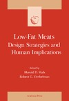 Hafs H., Zimbelman R.  Low-fat meats: design strategies and human implications