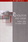 (ed.)  Spasi&#230; I., (ed.)  Suboti&#230; M.  R/evolution and order. Serbia after october 2000