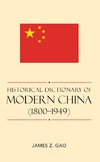James Z. Gao  Historical dictionary of modern China (18001949)