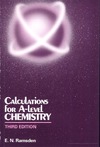 Ramsden E.  Calculations for A-Level Chemistry