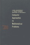 Nievergelt J., Farrar J.C., Reingold E.M.  Computer approaches to mathematical problems