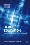 (ed.)Thomas M.  Digital Education. Opportunities for Social Collaboration