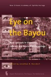Nussdorf  J.D.  Eye on the Bayou. New Concepts in Glaucoma, Cataract and Neuro-Ophthalmology