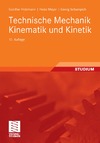 Holzmann G., Meyer H., Schumpich G.  Technische Mechanik Kinematik und Kinetik