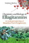 Quideau S.  Chemistry and Biology of Ellagitannins: An Underestimated Class of Bioactive Plant Polyphenois