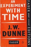 Dunne J.W.  An experiment with time
