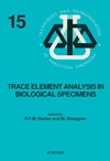 Herber R.F.M.  Trace Element Analysis in Biological Specimens