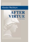 Macintyre A.  After virtue