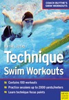 Lucero B.  Techinque Swim Workouts